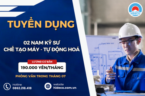 HD4742 TUYỂN 02 NAM KỸ SƯ CHẾ TẠO MÁY - TỰ ĐỘNG HOÁ