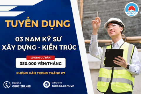 HD4762 TUYỂN 03 NAM KỸ SƯ KIẾN TRÚC - XÂY DỰNG - ĐỊA CHẤT