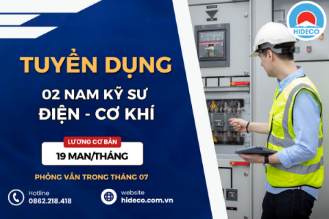HD4766 TUYỂN 02 NAM KỸ SƯ CƠ KHÍ - ĐIỆN TỬ - XÂY DỰNG
