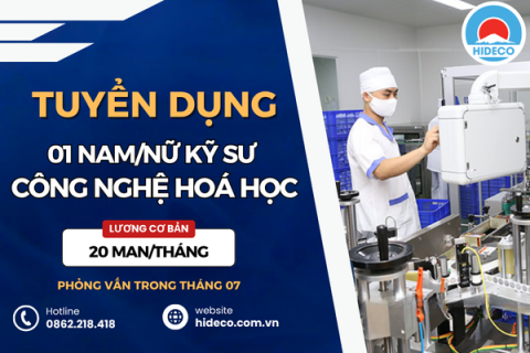 HD4772 TUYỂN 01 NAM NỮ KỸ SƯ CÔNG NGHỆ HOÁ HỌC - DƯỢC PHẨM