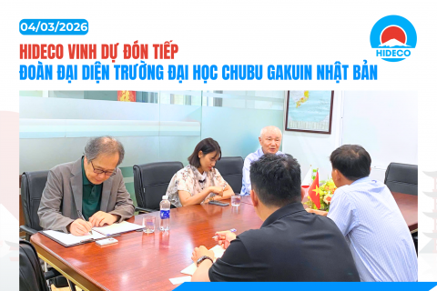 HIDECO VINH DỰ ĐÓN TIẾP ĐẠI DIỆN TRƯỜNG ĐẠI HỌC CHUBU GAKUIN NHẬT BẢN