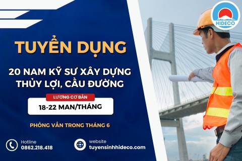 TUYỂN 20 NAM KỸ SƯ XÂY DỰNG, THỦY LỢI, CẦU ĐƯỜNG