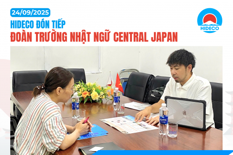 HIDECO ĐÓN TIẾP ĐOÀN TRƯỜNG NHẬT NGỮ CENTRAL JAPAN