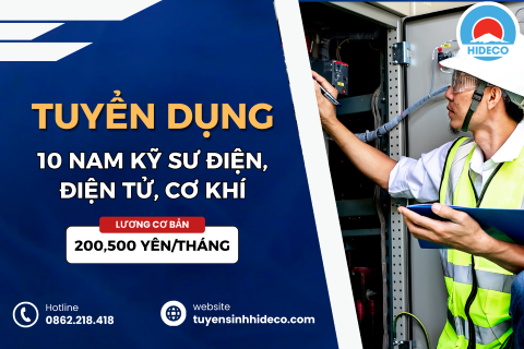 TUYỂN 10 NAM KỸ SƯ ĐIỆN, ĐIỆN TỬ, CƠ KHÍ 