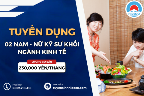 TUYỂN 02 NAM - NỮ KỸ SƯ KHỐI NGÀNH KINH TẾ 