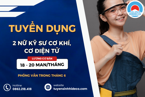 TUYỂN 2 NỮ KỸ SƯ CƠ KHÍ, CƠ ĐIỆN TỬ