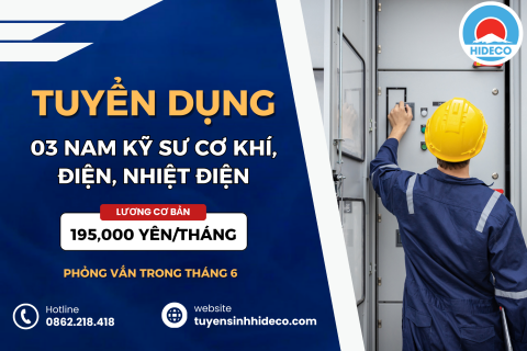 TUYỂN 3 NAM KỸ SƯ CƠ KHÍ, ĐIỆN, NHIỆT ĐIỆN 