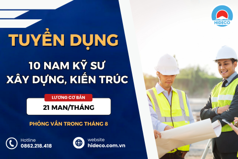 TUYỂN 10 NAM KỸ SƯ XÂY DỰNG, CÔNG TRÌNH