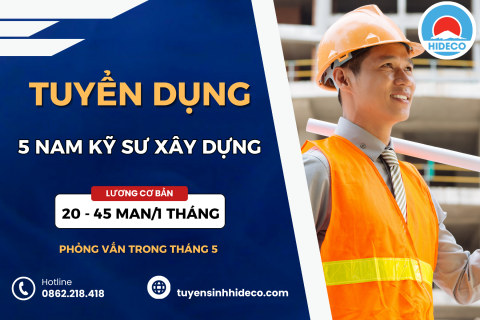 TUYỂN 05 NAM KỸ SƯ XÂY DỰNG