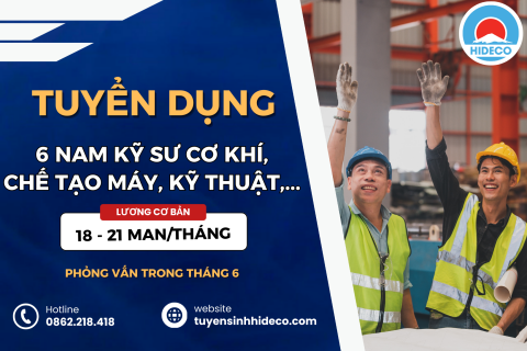 TUYỂN 6 NAM KỸ SƯ CƠ KHÍ, KỸ THUẬT, ĐIỆN