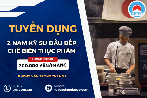 TUYỂN 2 NAM KỸ SƯ CHẾ BIẾN MÓN ĂN