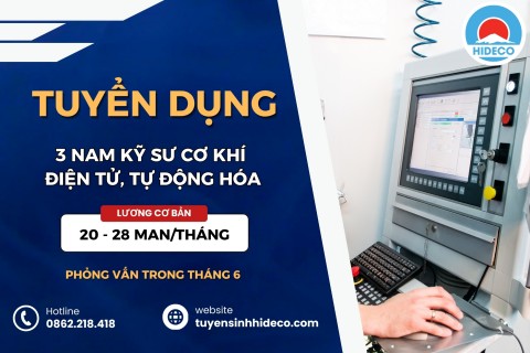 TUYỂN 3 NAM KỸ SƯ CƠ KHÍ, KỸ THUẬT ĐIỆN, ĐIỆN TỬ