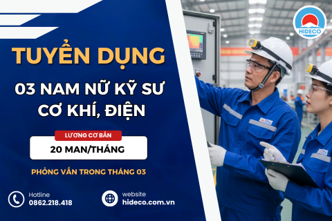 HD5293 TUYỂN 3 NAM NỮ KỸ SƯ CƠ KHÍ, CƠ ĐIỆN TỬ,...