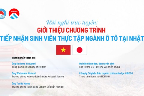 Hội nghị trực tuyến: GIỚI THIỆU CHƯƠNG TRÌNH TIẾP NHẬN SINH VIÊN THỰC TẬP NGÀNH Ô TÔ TẠI NHẬT