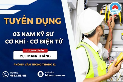 HD5119 TUYỂN 03 NAM KỸ SƯ CƠ KHÍ - CƠ ĐIỆN TỬ - ĐIỆN - ĐIỆN TỬ